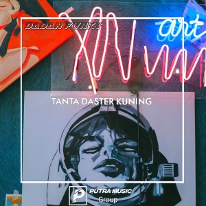 ดาวน์โหลดและฟังเพลง Tanta Daster Kuning (Remix) พร้อมเนื้อเพลงจาก DADAN FVNKY