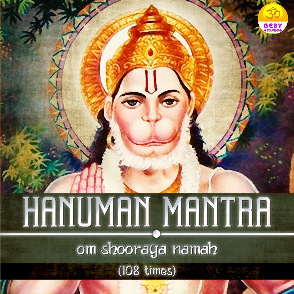 Hanuman Mantra - Om Shooraya Namah 108 Times