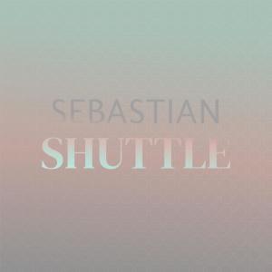 Various Artists的專輯Sebastian Shuttle