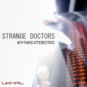 Strange Doctors的專輯Anything Interesting