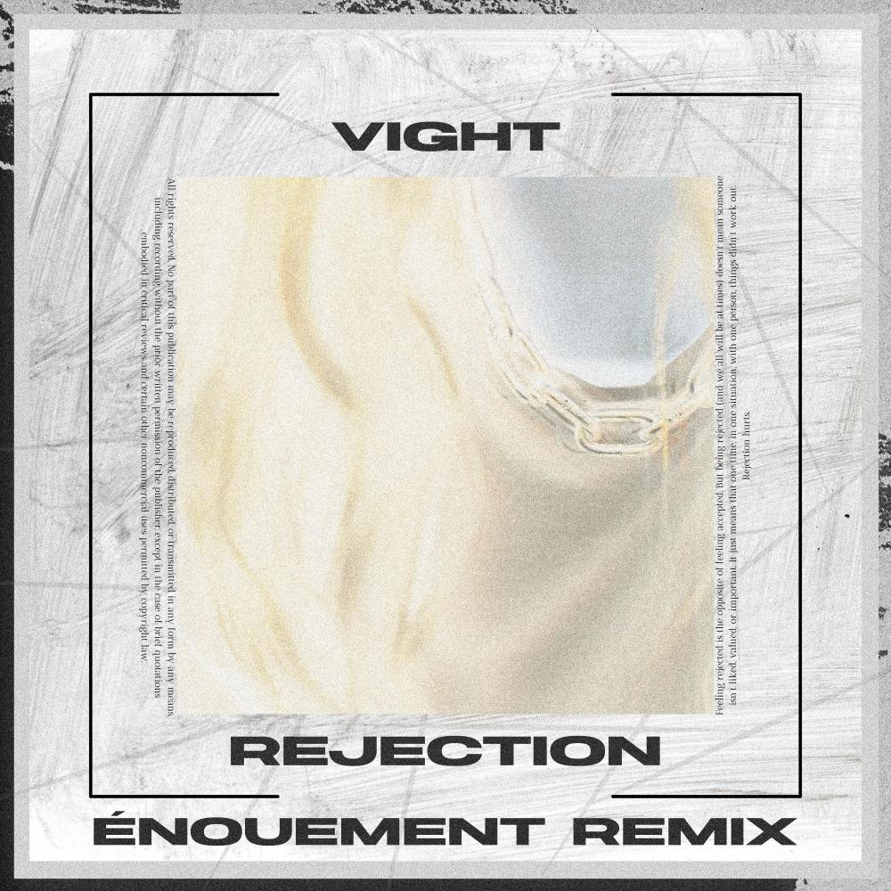rejection (énouement Remix)