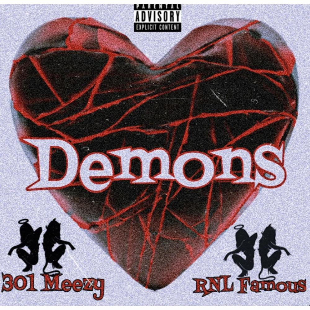 Demons (feat. RNL Famous) (Explicit)