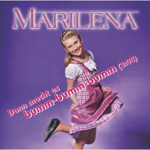 Album Dann macht es bumm-bumm-bumm from Marilena