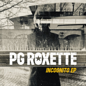 Roxette的專輯Incognito - EP