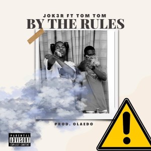 收聽Jok3r的By the Rules (Explicit)歌詞歌曲