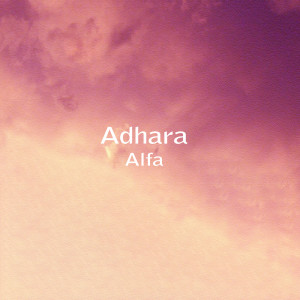 ดาวน์โหลดและฟังเพลง Alfa พร้อมเนื้อเพลงจาก Adhara