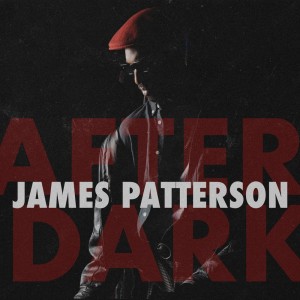Album After Dark oleh James Patterson
