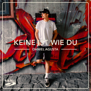 Listen to Keine ist wie du song with lyrics from Daniel Agusta