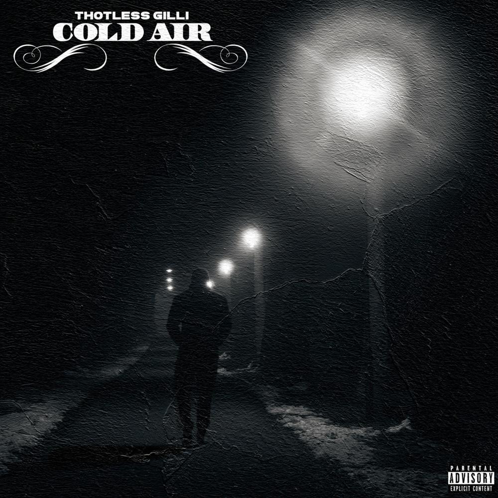 Cold Air (Explicit)