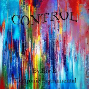 Big B的专辑Control Electronic