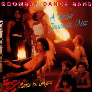Album A Typical Jamaican Mess oleh Goombay Dance Band