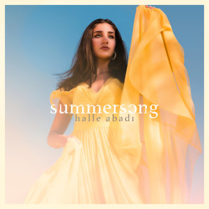 ดาวน์โหลดและฟังเพลง Summersong พร้อมเนื้อเพลงจาก Halle Abadi