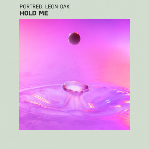 ดาวน์โหลดและฟังเพลง Hold Me (Extended Version) พร้อมเนื้อเพลงจาก PortRed