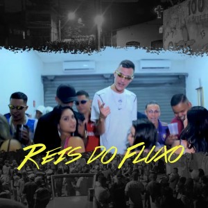收听MC Rhamon的Reis do Fluxo (Explicit)歌词歌曲