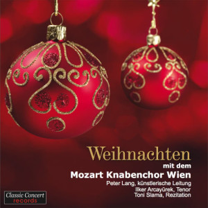Ilker Arcayürek的專輯Weihnachten mit dem Mozart Knabenchor Wien