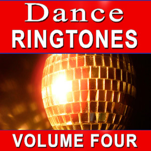Ringtone Union的專輯Dance Ringtones Volume Four