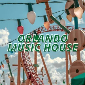 Various的专辑Orlando Music House