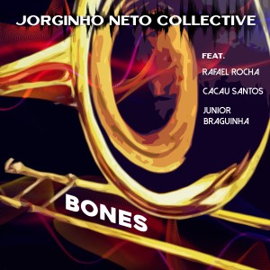 Jorginho Neto的專輯Collective Bones