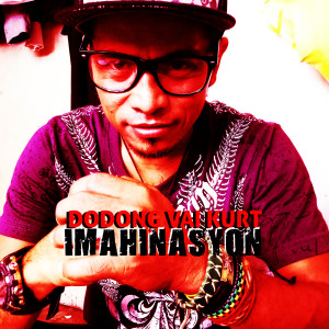 Listen to Imahinasyon song with lyrics from DODONG VAI KURT