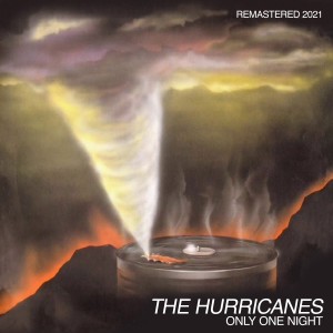 Album Only The Night oleh The Hurricanes
