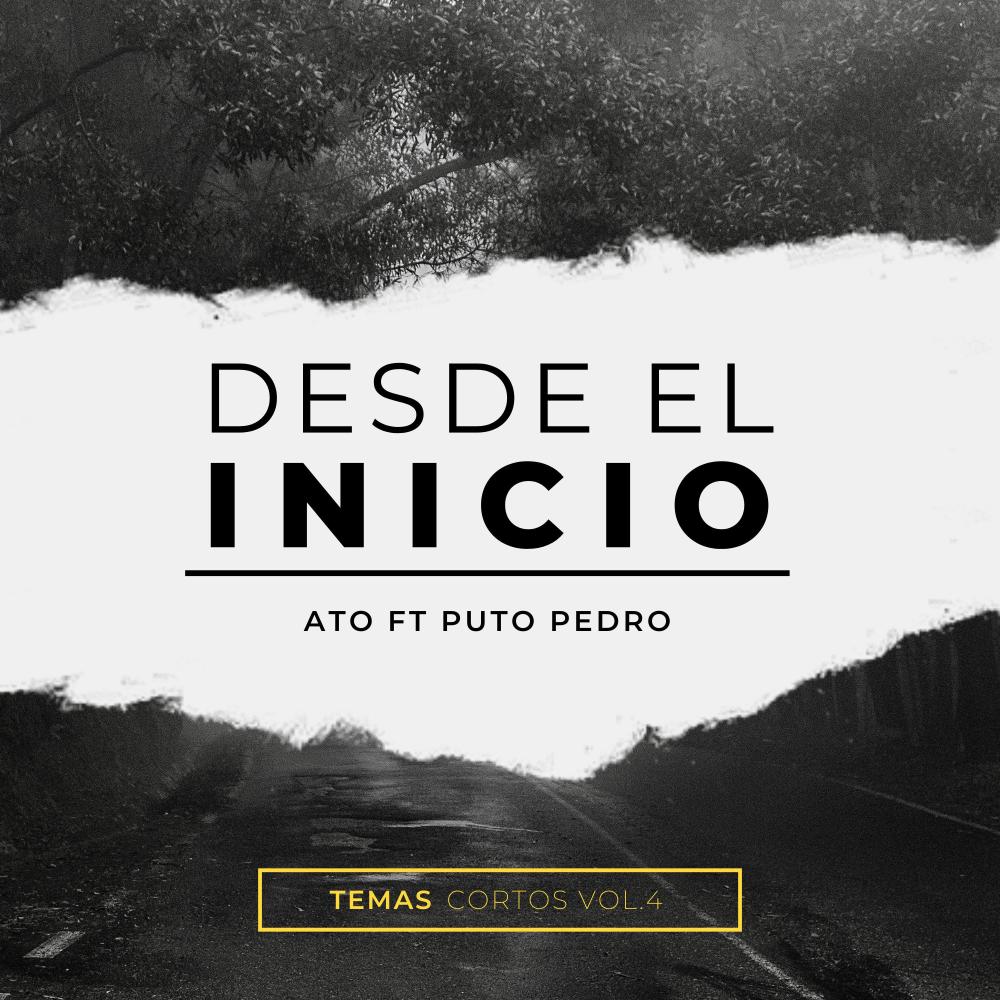 Desde el inicio (feat. PutoPedro) (Explicit)