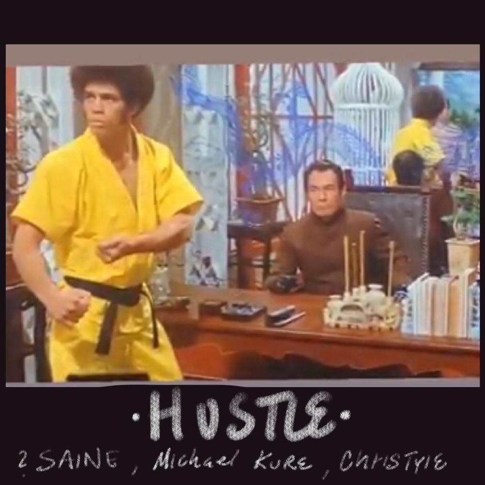 Hustle (feat. ChriStyle & Michael Kure) (Explicit)