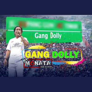 Dengarkan Gang Dolly lagu dari New Monata dengan lirik
