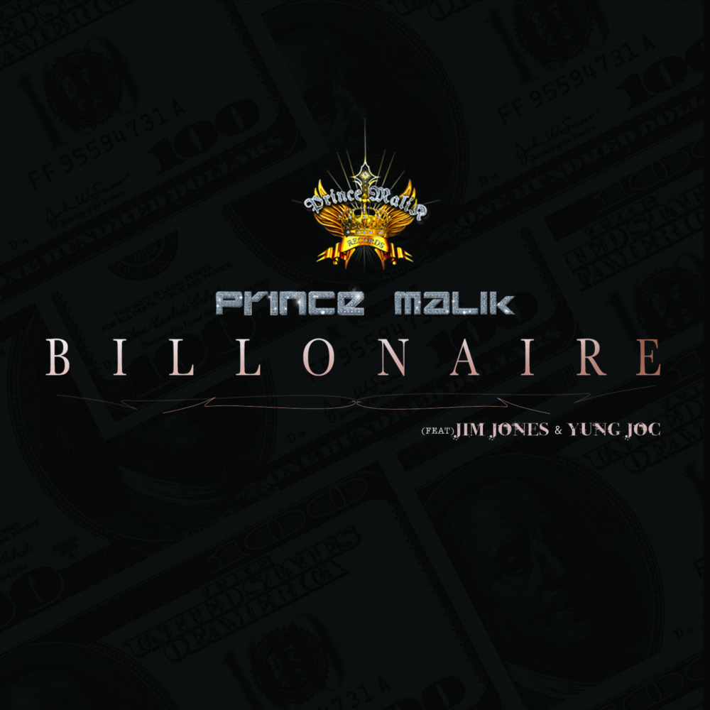 Billionaire (Malik, Malik) Clean (feat. Jim Jones and Yung Joc) (Clean)