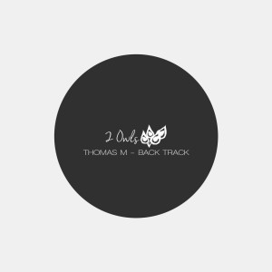Listen to Track song with lyrics from Thomas M