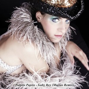 ดาวน์โหลดและฟังเพลง Palpito Papito (Murias Remix) พร้อมเนื้อเพลงจาก Gaby Bex
