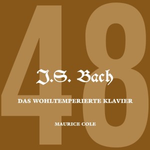 收聽Maurice Cole的Das Wohltemperirte Klavier: Prelude and Fugue No. 16 in G Minor, BWV885歌詞歌曲