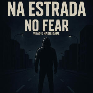 No Fear的專輯Na Estrada (Explicit)