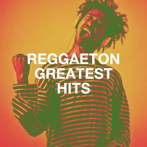อัลบัม Reggaeton Greatest Hits ศิลปิน Reggaeton Band