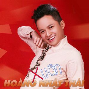 Listen to Ngày Xuân Tái Ngộ song with lyrics from Hoàng Nhật Thái
