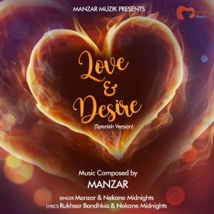 Album Love & Desire from Manzar Arora