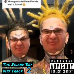 IShowSpeed的專輯Island boys diss track 2 (Explicit)