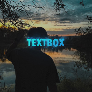 ดาวน์โหลดและฟังเพลง แล้วเราค่อยกลับมาคุย พร้อมเนื้อเพลงจาก TEXTBOX
