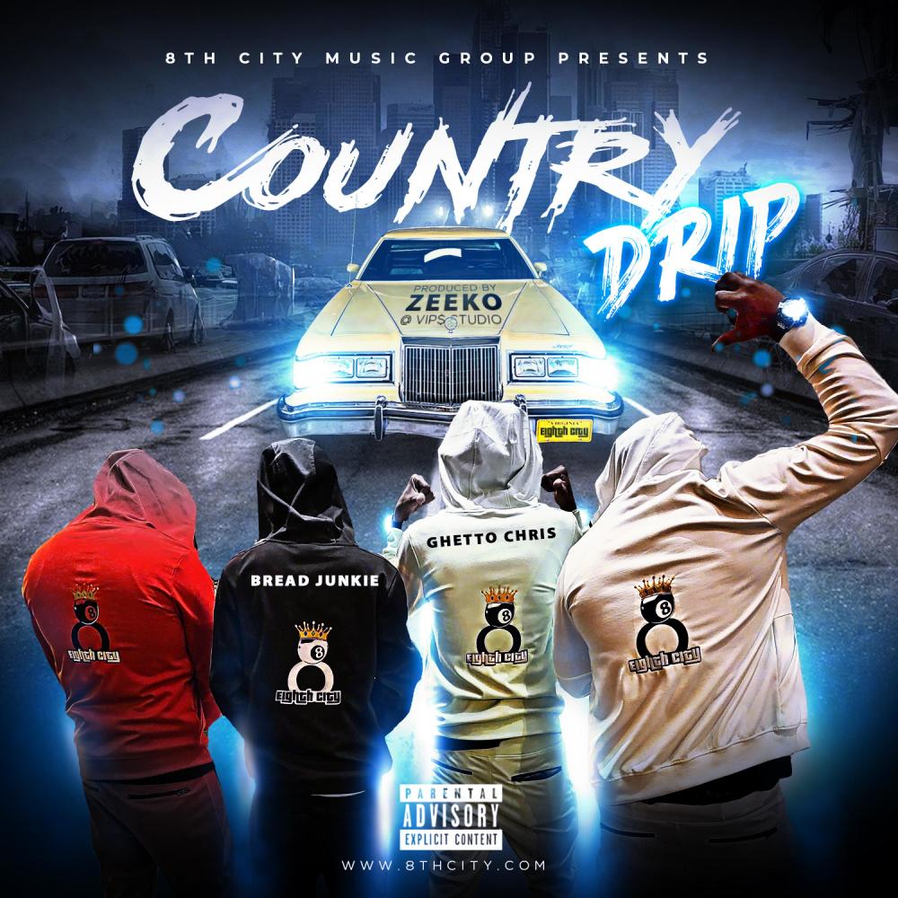 COUNTRY DRIP (feat. BREAD JUNKIE) (Explicit)