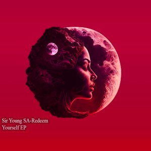 Album Redeem Yourself (Explicit) from Sir Young SA