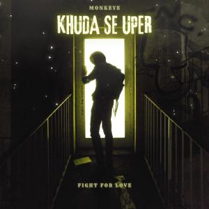 Album Khuda Se Upar from Monkeye
