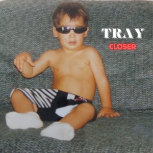Tray的专辑CLOSER
