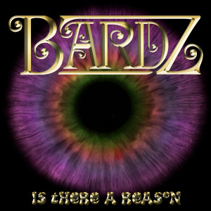 收聽BARDZ的Is There a Reason歌詞歌曲