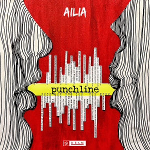 收聽Ailia的Punchline歌詞歌曲