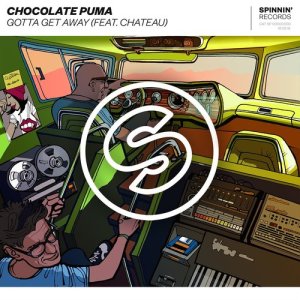 收聽Chocolate Puma的Gotta Get Away (feat. Chateau)歌詞歌曲