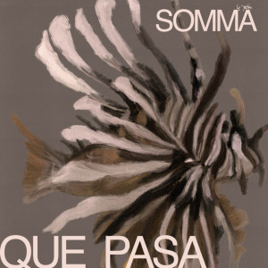 อัลบัม Que Pasa ศิลปิน Somma