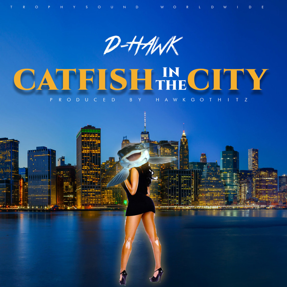 Catfish in the City (Explicit)