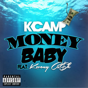 ดาวน์โหลดและฟังเพลง Money Baby (Explicit) พร้อมเนื้อเพลงจาก K Camp