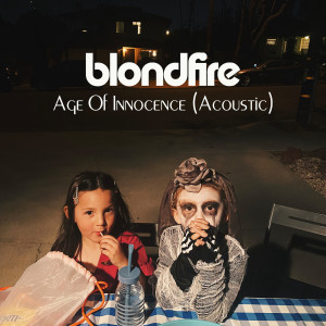 Album Age of Innocence (Acoustic) from Blondfire