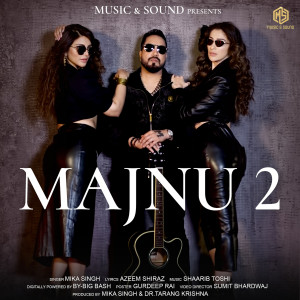 Album Majnu 2 from Mika Singh