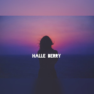 Dengarkan lagu Halle Berry (Explicit) nyanyian Leo Mondavi dengan lirik